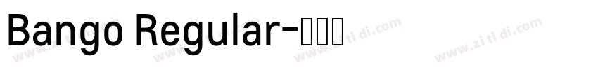 Bango Regular字体转换